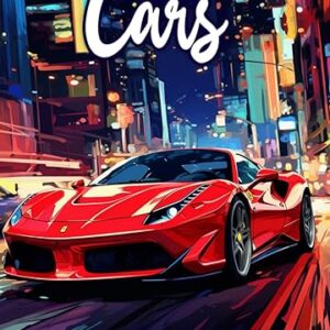 Cars Coloring Book For Inmates: 70 Coloring Pages For Adults With Beautiful Stress Relieving Designs for Relaxation, Mindfulness, Gift For Men Women In Jail And Cars Lovers