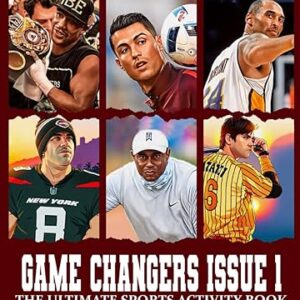 Game Changers Issue Vol 1: The Ultimate Sports Activity Book For Men, Fun Sports Quizzes And Questions With Answers. Includes Fun Facts, Trivia ... Mba And More, Perfect Gift For Sports Lovers