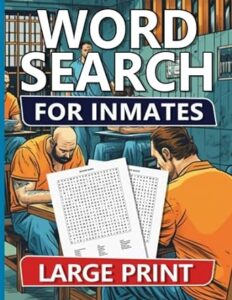 Word Search Book For Inmates Men: Easy, Medium & Hard Puzzles For Adults With Solutions, Fun And Brain-challenging Puzzle Activity